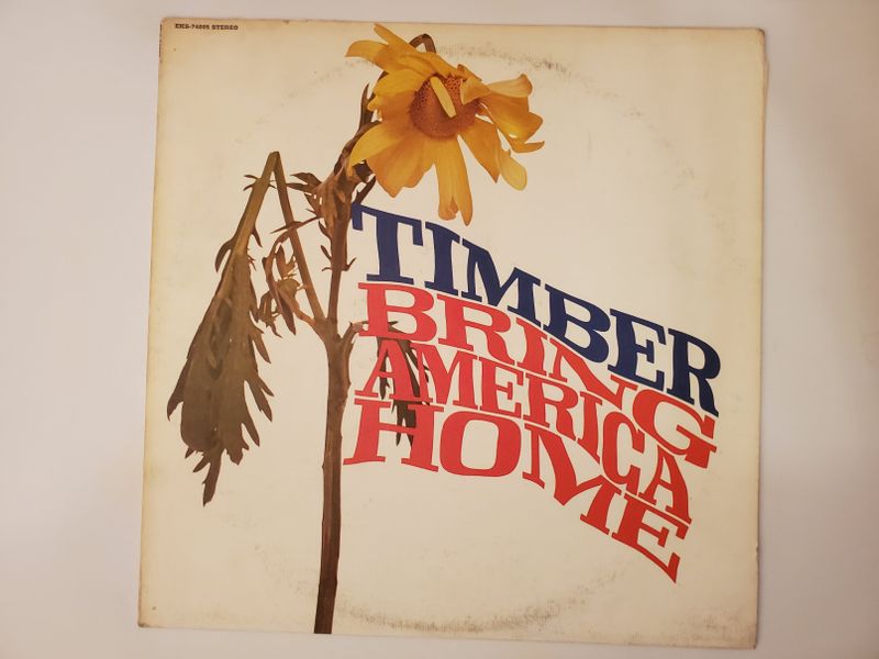 Timber Bring America Home vinyl record